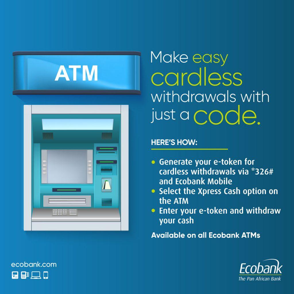 Eco Bank Cardless Withdrawal