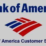 How to contact Bank of America customer service and number