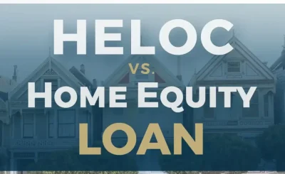 What is the difference between Home Equity Loan vs. HELOC