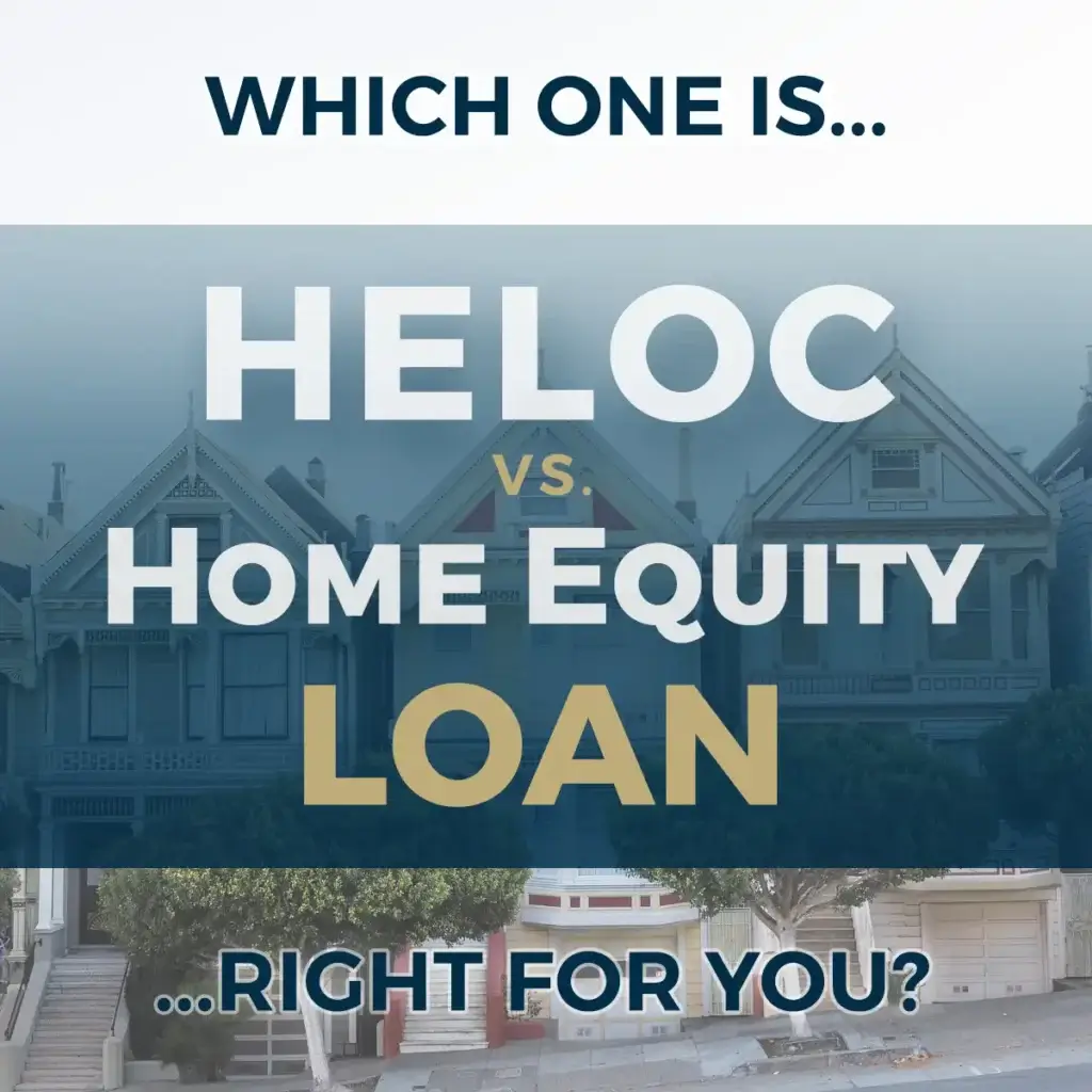 What is the difference between Home Equity Loan vs. HELOC
